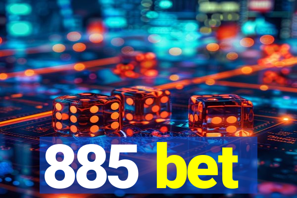 885 bet